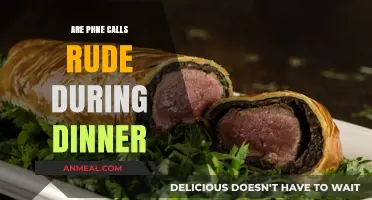 Phone Calls at Dinner: Polite Gesture or Rude Interruption?