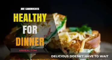 Are Sandwiches a Nutritious Dinner Option? Exploring the Pros and Cons