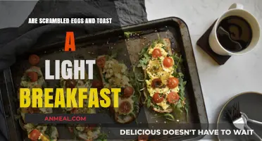 Quick Breakfast: Scrambled Eggs and Toast — Light or Heavy?