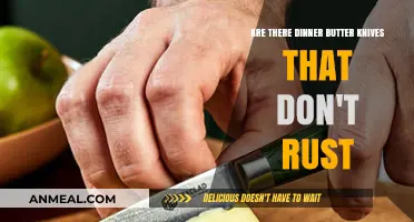 Rust-Free Dinner Butter Knives: Do They Exist and Where to Find Them?