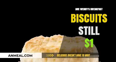 Breakfast at Wendy's: Are the $1 biscuits still available?