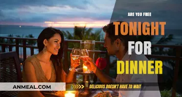 Are You Free Tonight? Let’s Plan a Perfect Dinner Together!
