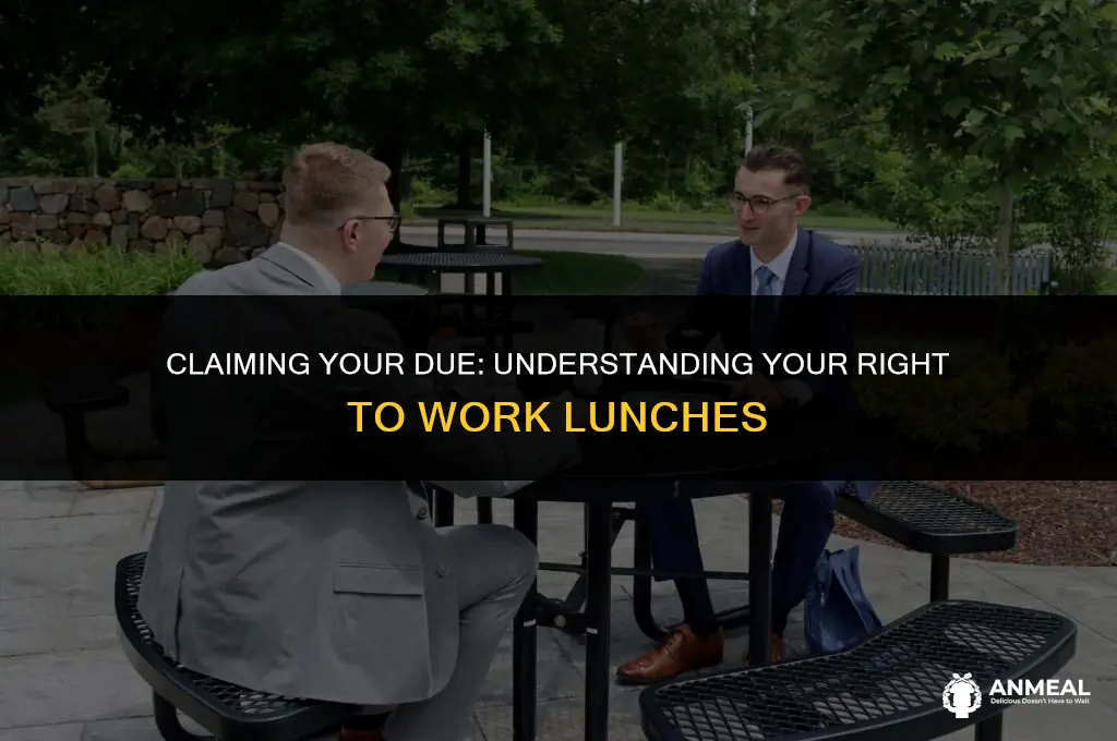 are you owed lunches from work
