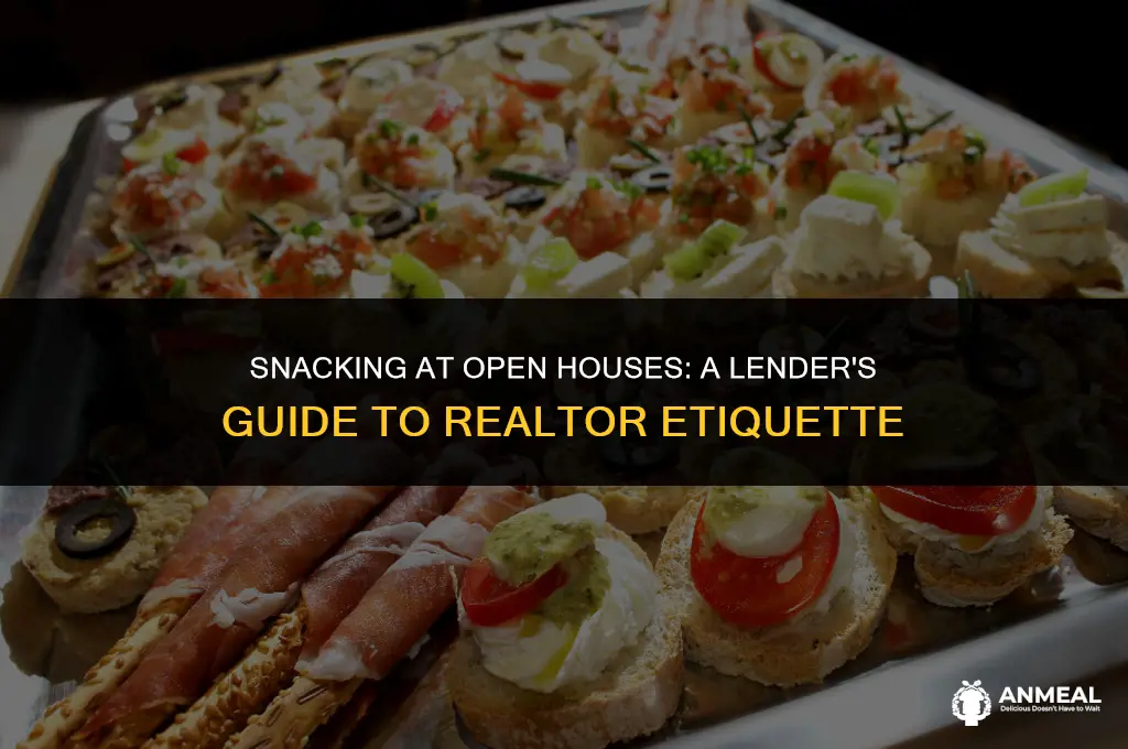 can a lender provide snacks at a realtors open house