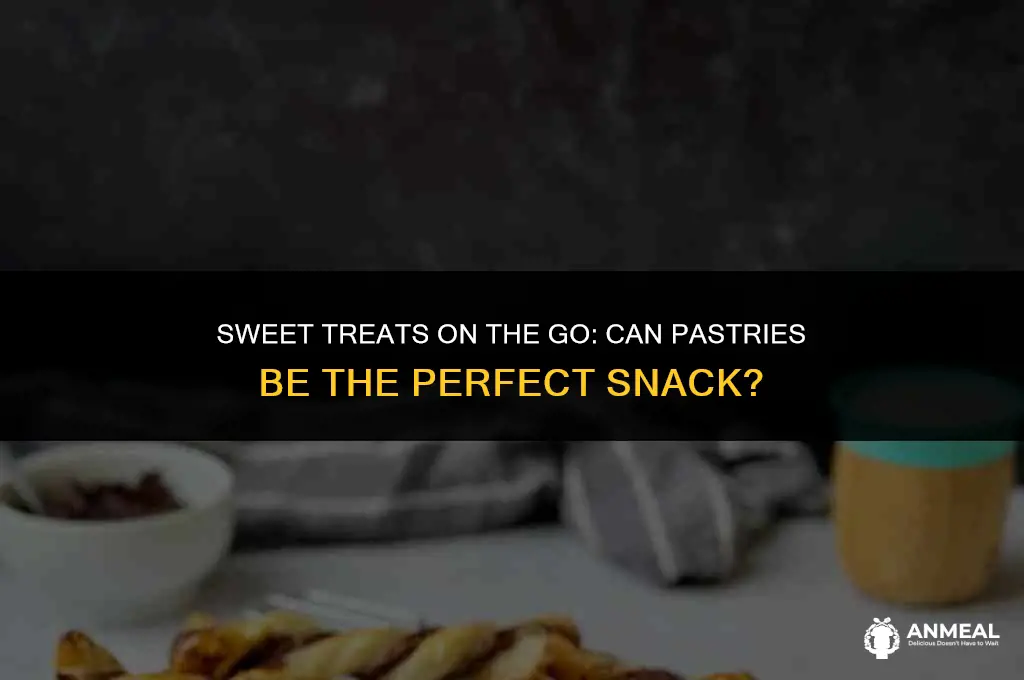 can a pastry be a snack