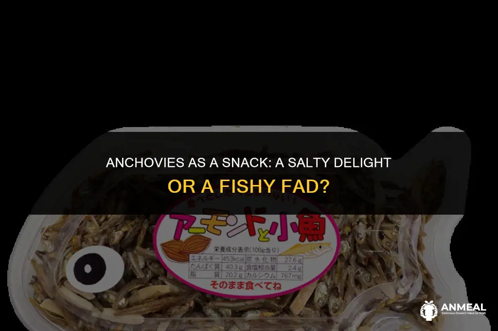 can anchovies be a snack
