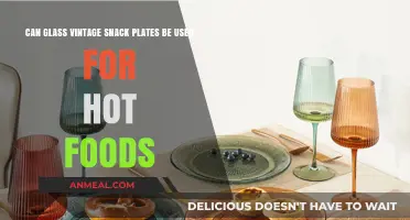Timeless Treasures: Using Vintage Glass Snack Plates for Hot Foods