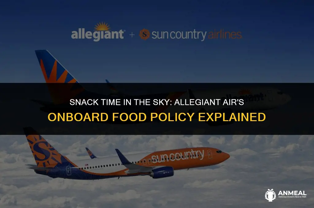 can i bring a snack on an allegiant air flight