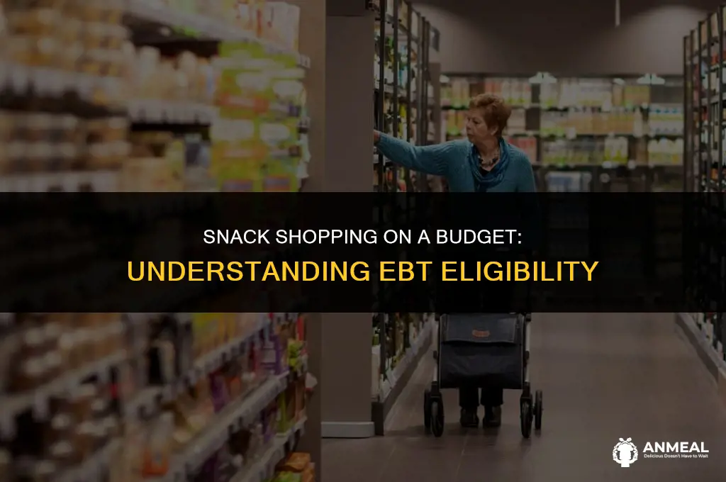 can i buy snacks with ebt