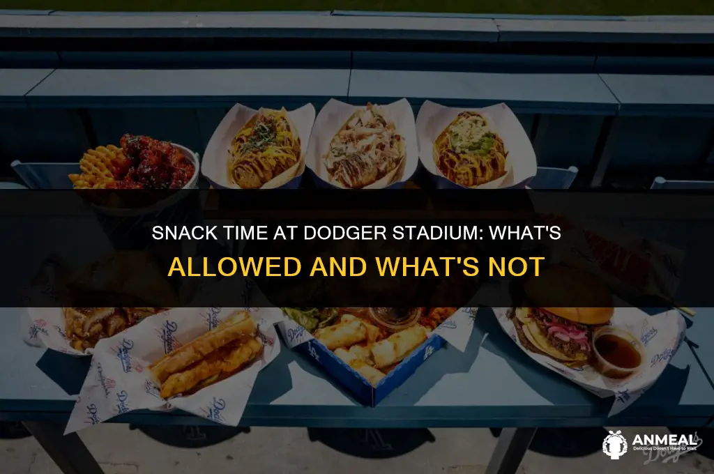 can you bring snacks into dodger stadium