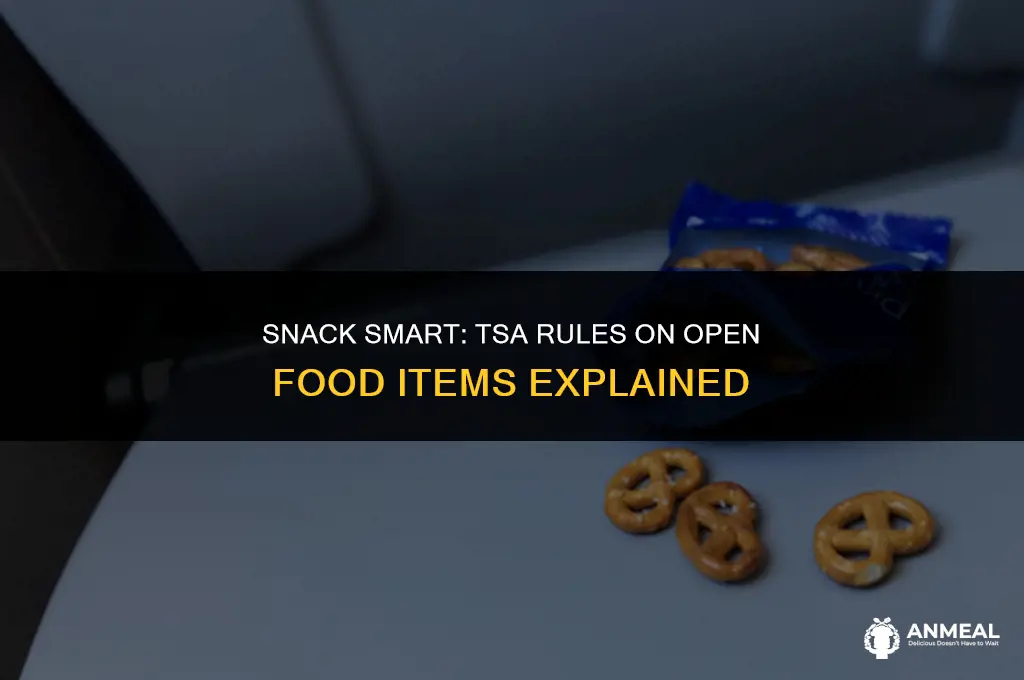 can you take opened snacks through tsa