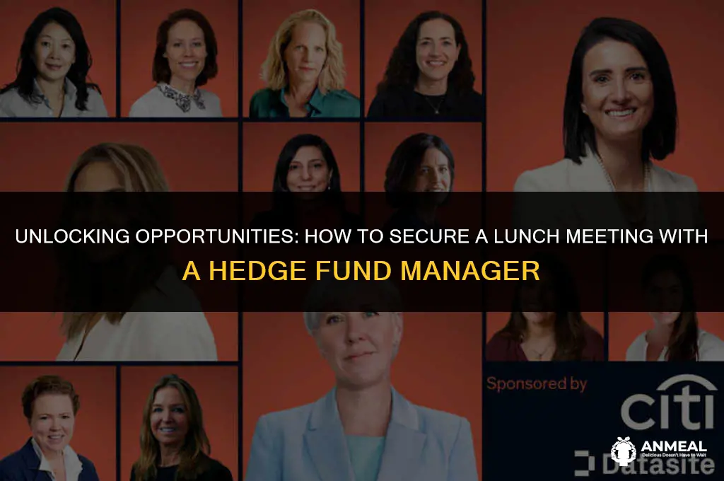 could i get lunch with a hedge fund manager