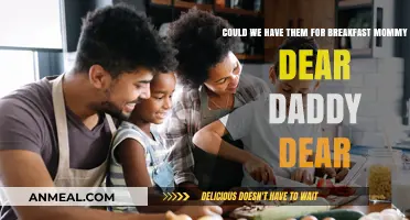 How About Breakfast with Mommy and Daddy?