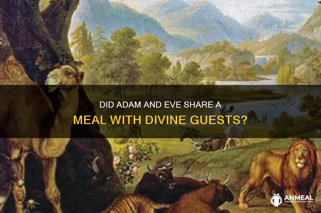 did adam and eve have dinner with