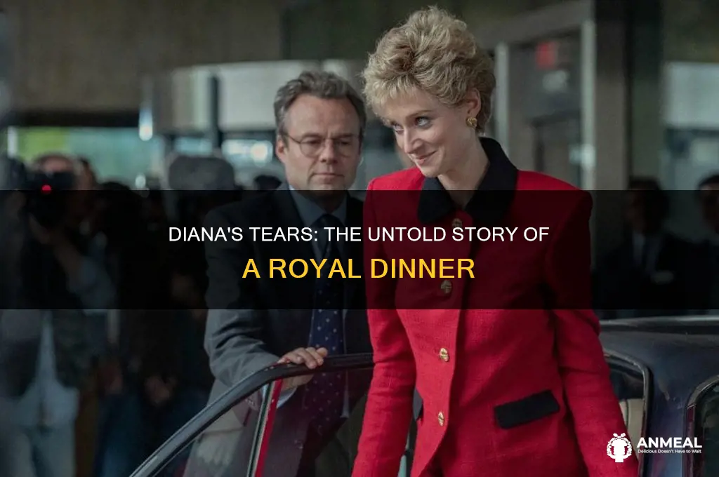 did diana cry at dinner