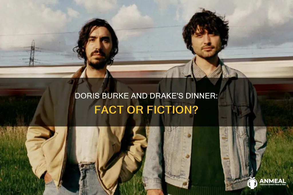 did doris burke have dinner with drake
