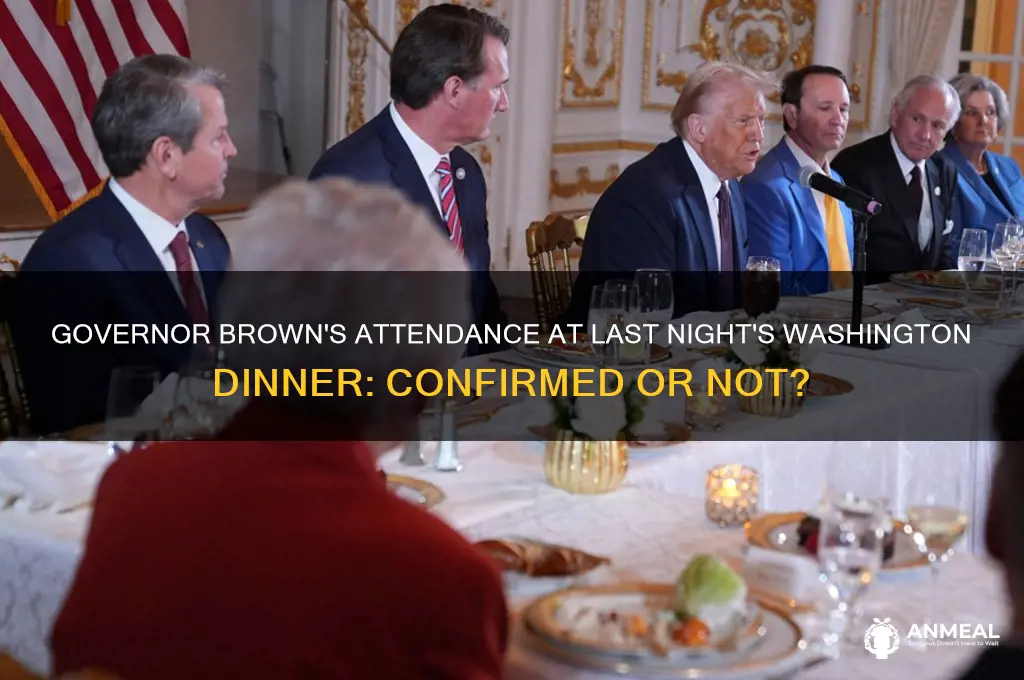 did governor brown go to the washinton dinner last night