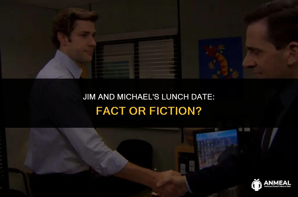 did jim take michael out to lunch