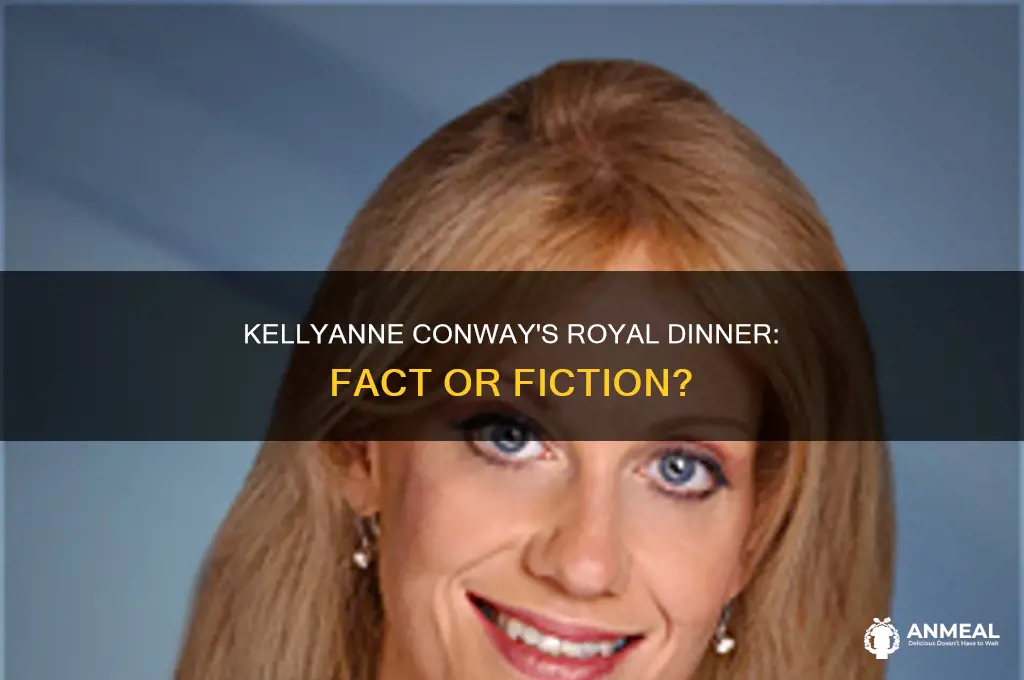 did kellyanne conway get to royal dinner