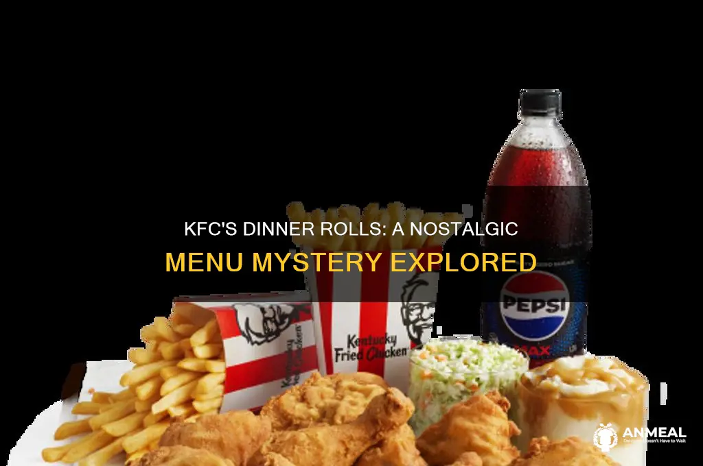 did kfc used to have dinner rolls