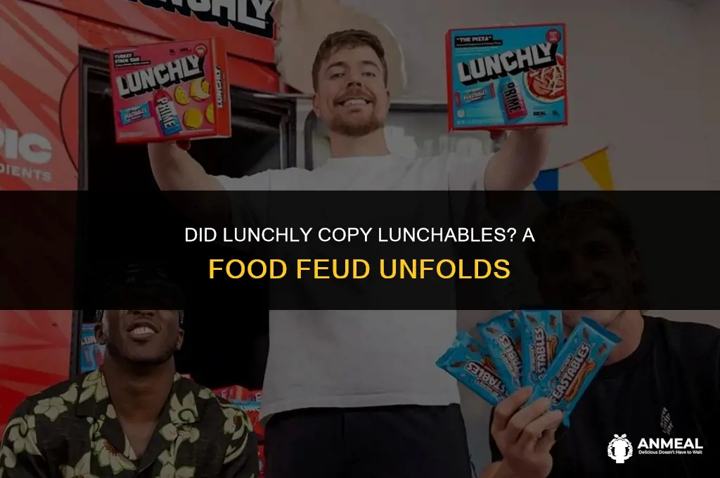 did lunchly copy lunchables