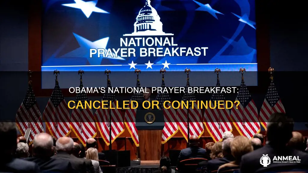 did obama cancel national day of prayer breakfast