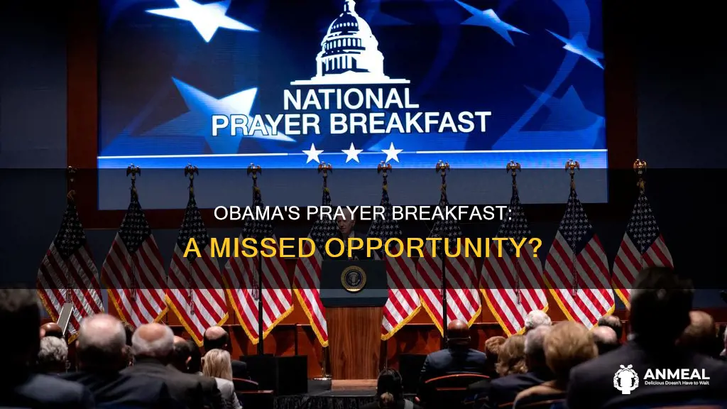 did obama ever refuse to go to a prayer breakfast