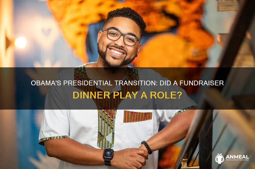 did obama have a presidential transition fundraiser dinner