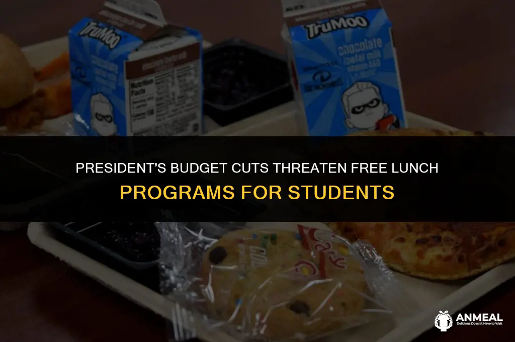 did president cut back free lunches
