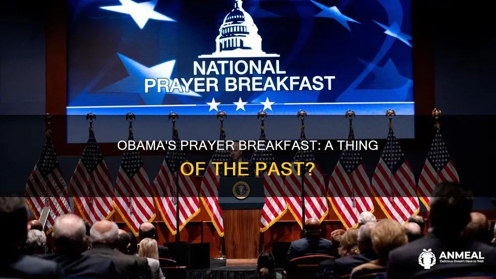 did president obama do away with a prayer breakfast