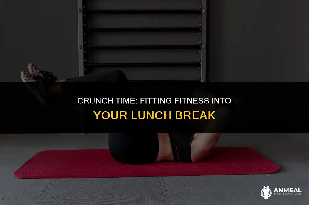 did some crunches at lunch