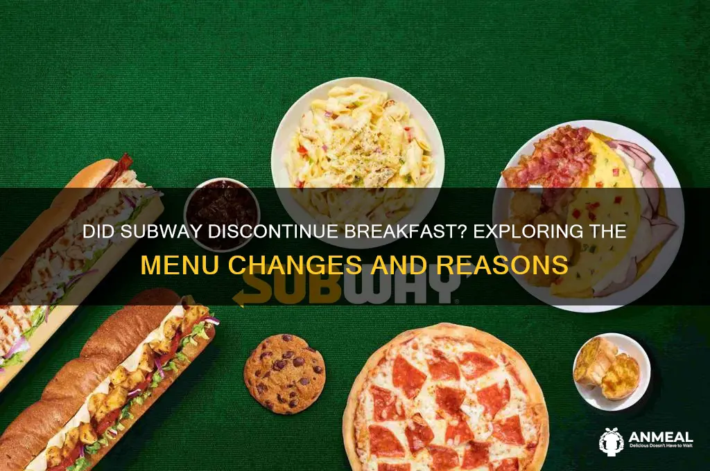 did subway stop doing breakfast