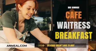 Sunrise Cafe Waitress Breakfast: Fact or Fiction?