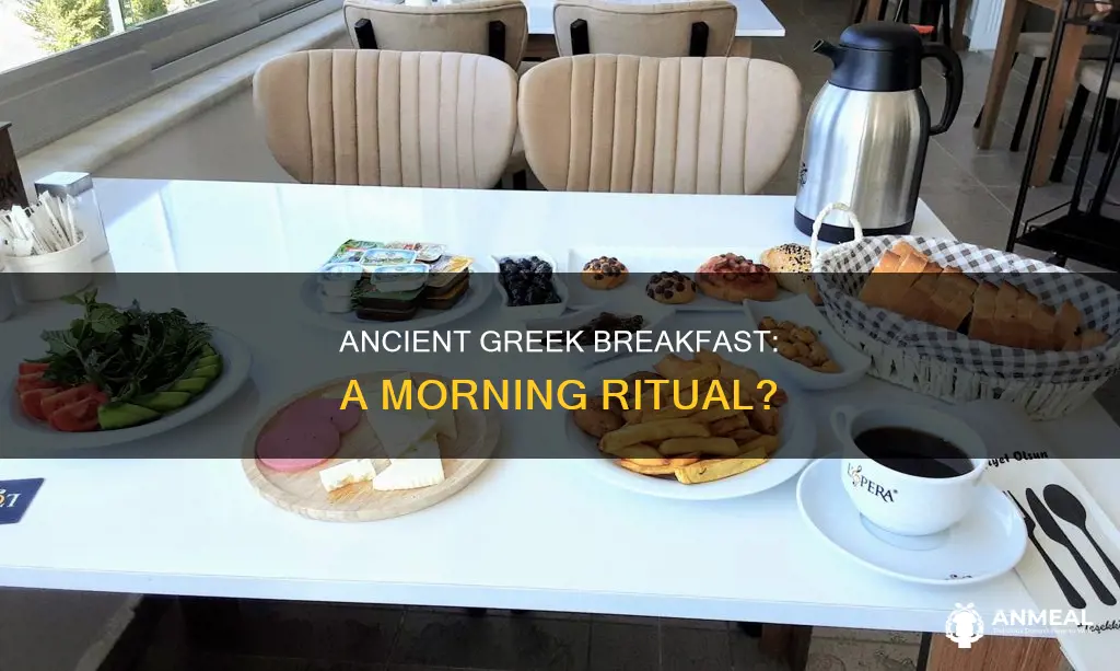 did the ancient greeks practice breakfast