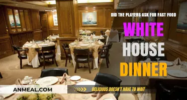White House Fast Food Dinner: Did Players Request the Menu?