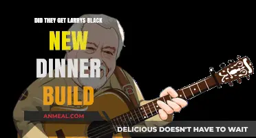 Larry's New Black Dinner Build: Did They Successfully Complete It?