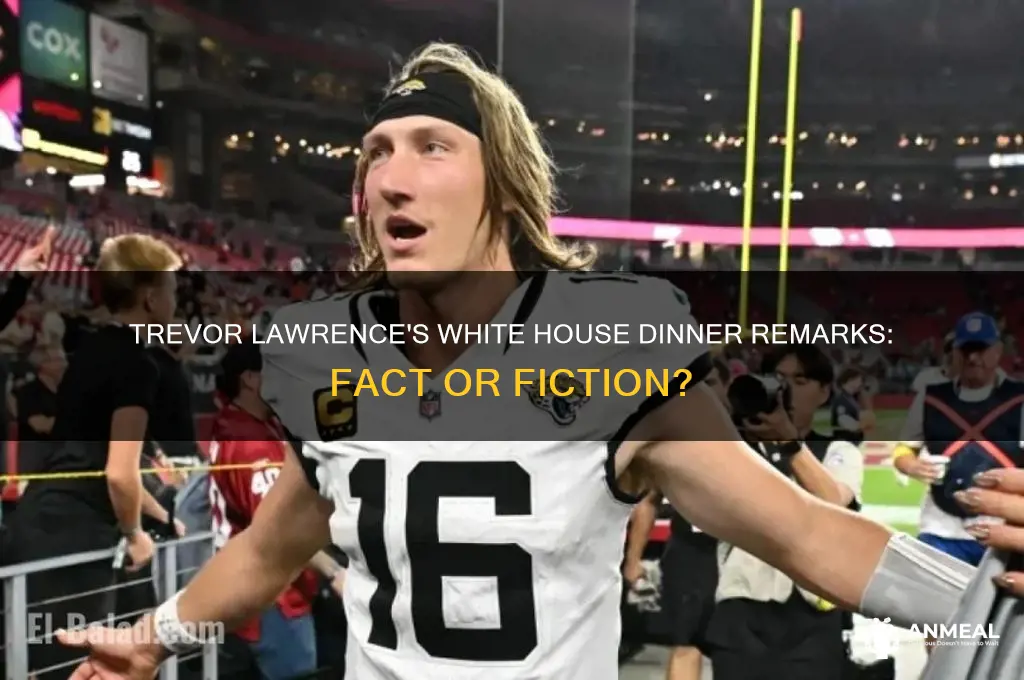 did trevor lawrence say truth about white hiuse dinner