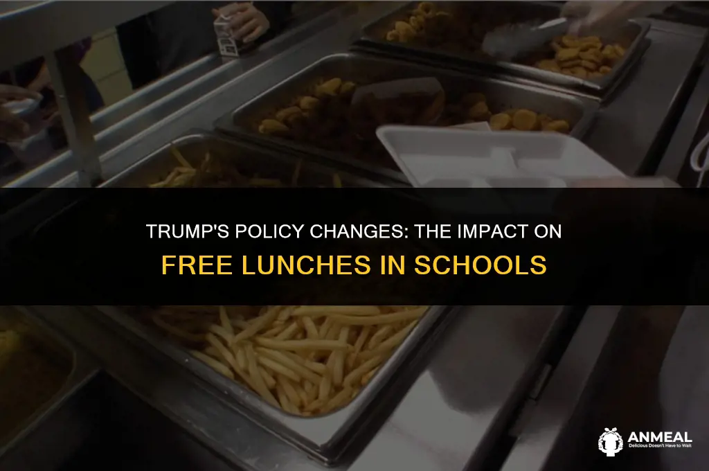 did trump get rid of free lunches