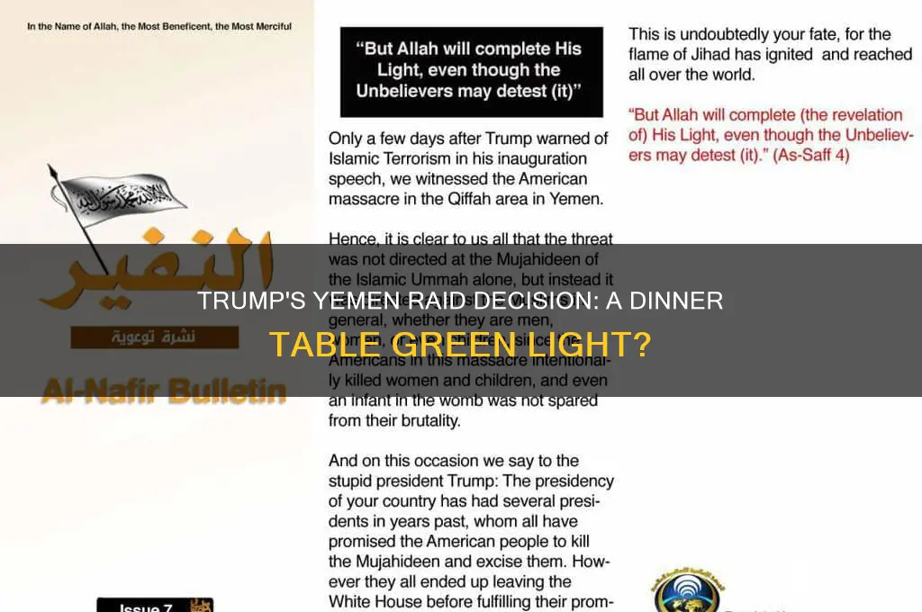 did trump green light yemen raid over dinner