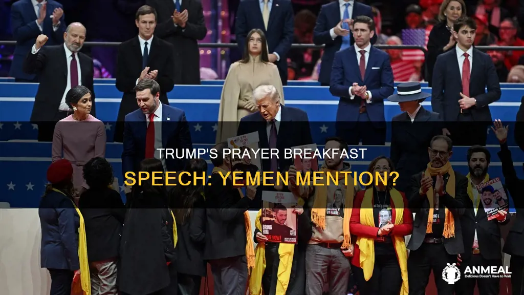 did trump mention yemen at prayer breakfast