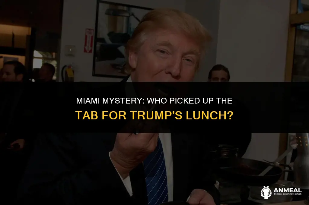 did trump pay for lunch in miami