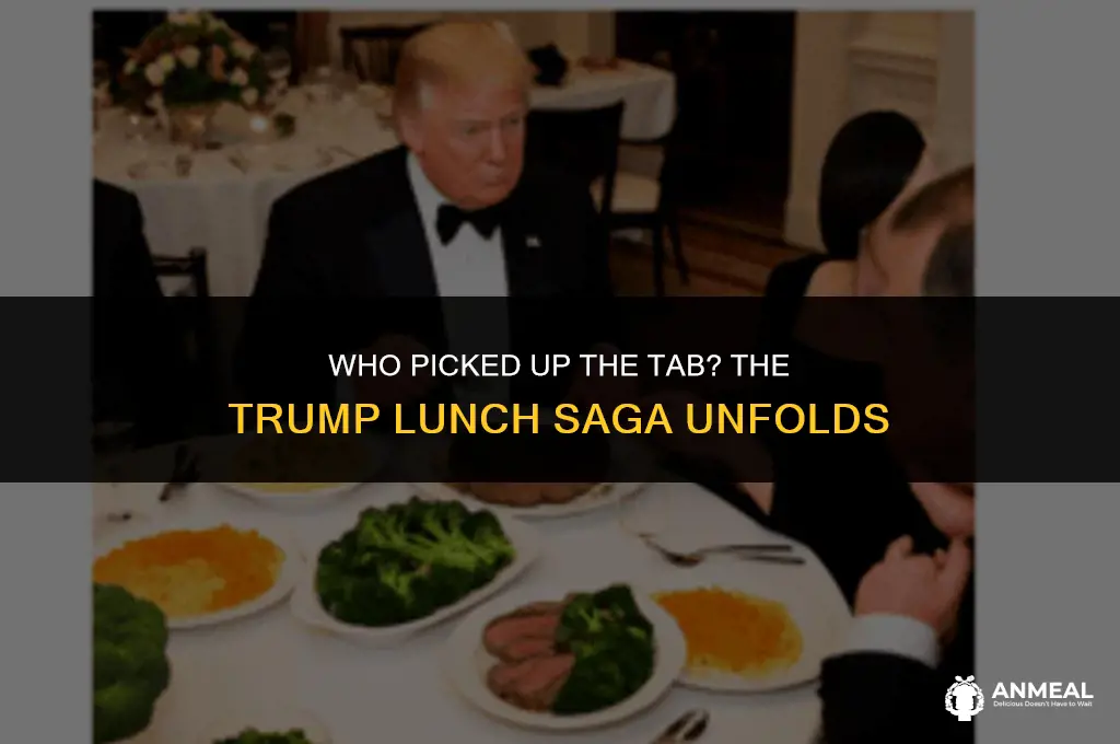 did trump pay for lunch