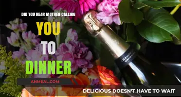 Mother's Dinner Call: Did You Hear Her Summoning You Home?