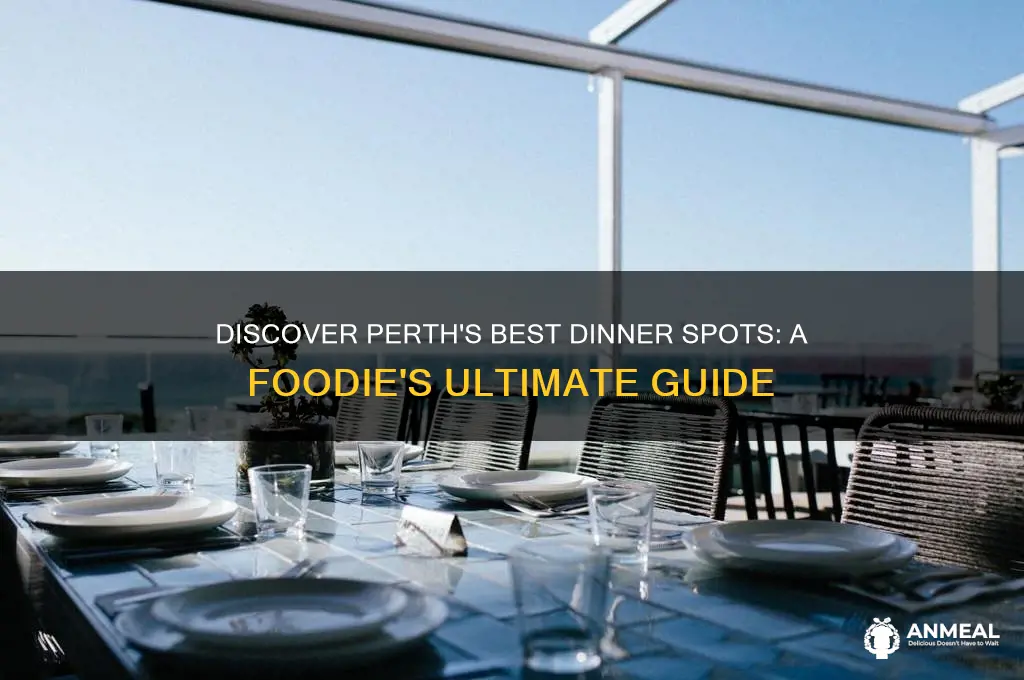do a dinner perth
