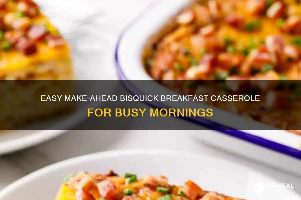 do ahead breakfast casserole bisquick