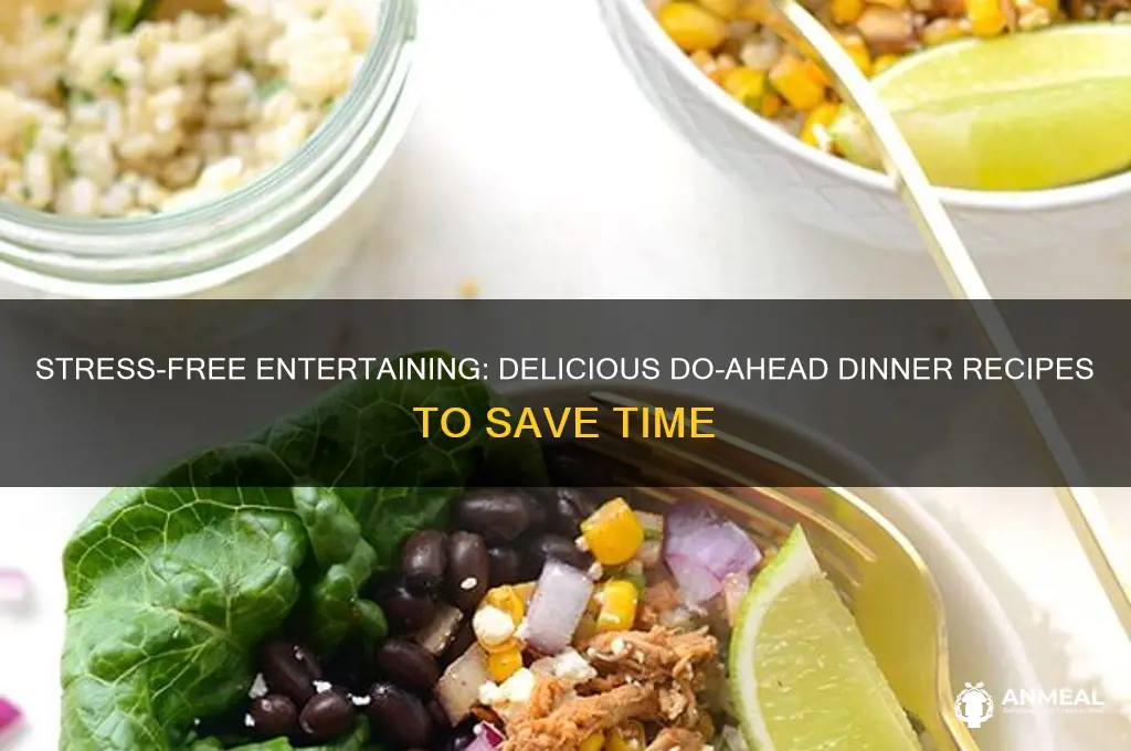 do ahead dinner recipes