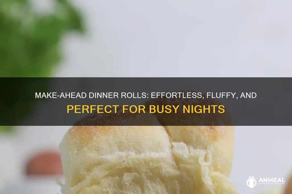 do ahead dinner rolls