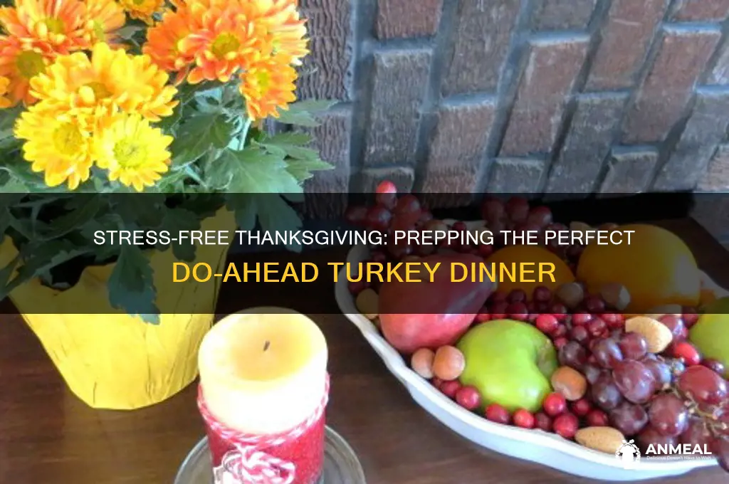 do ahead turkey dinner