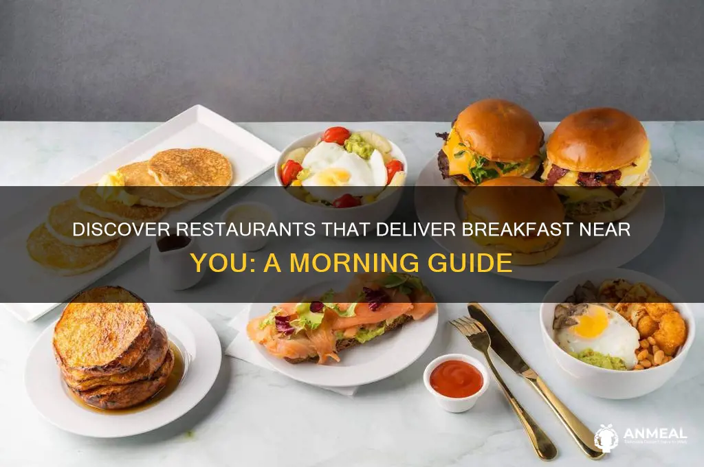 do any restaurants deliver breakfast