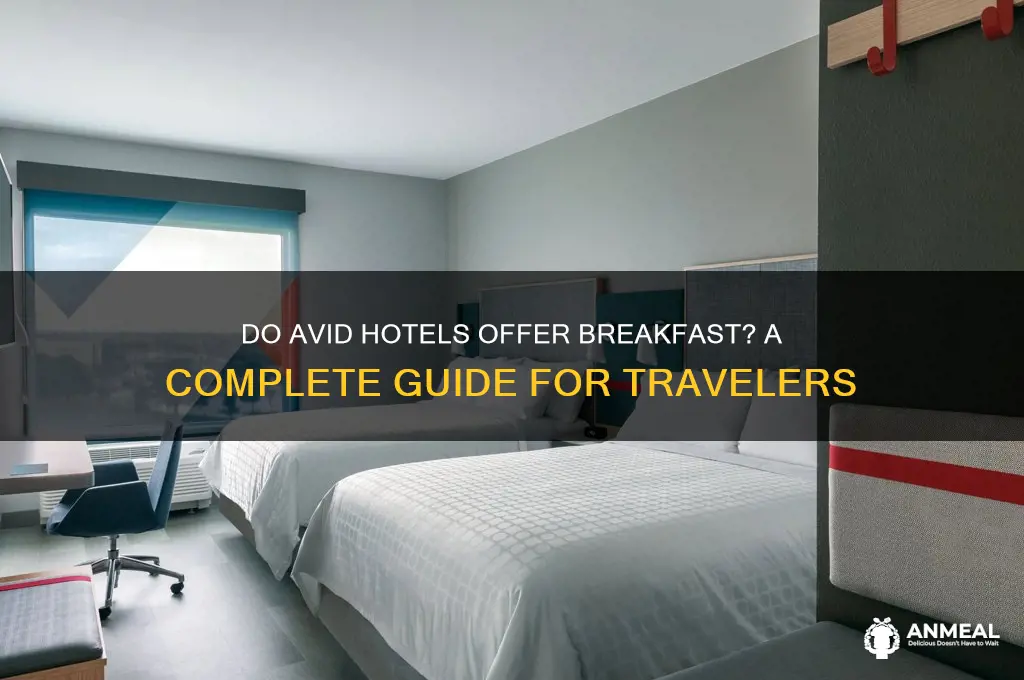 do avid hotels have breakfast